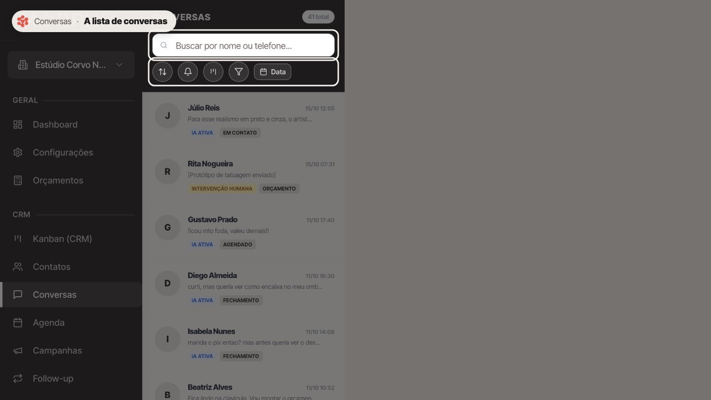 Use a busca e os filtros para achar uma conversa.
