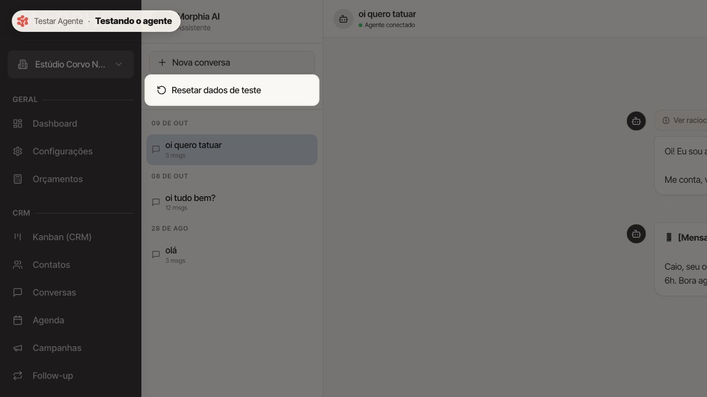 Quando terminar, use Resetar dados de teste. Ele apaga a conversa, os orçamentos e os agendamentos do teste, sem mexer nos dados reais do estúdio.